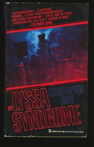 Lyssa Syndrome/The