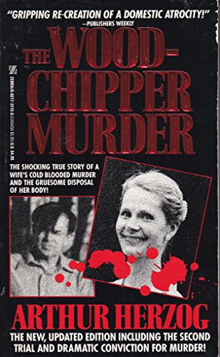 Woodchipper Murder/The