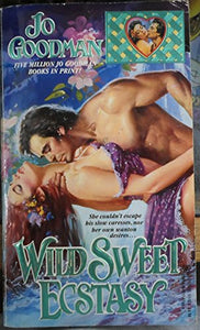 Wild Sweet Ecstasy 