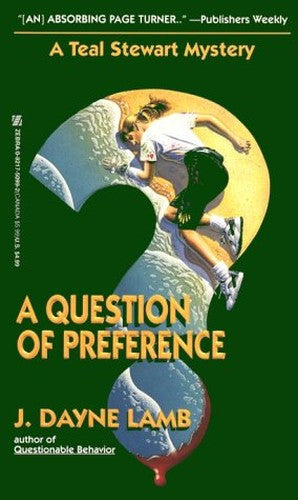 A Question of Preference