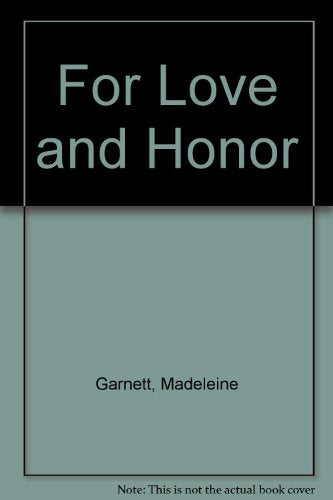 For Love and Honor