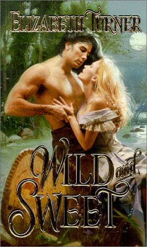 Wild and Sweet