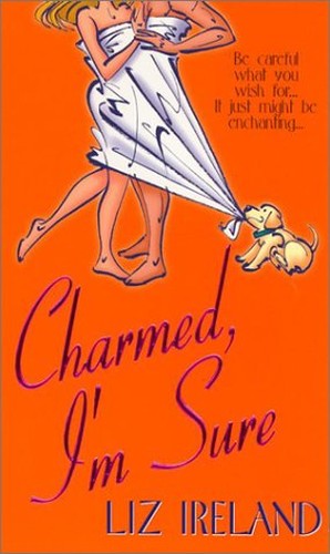 Charmed I'm Sure