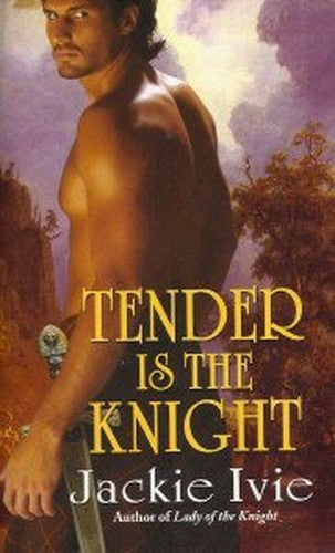 Tender is the Knight