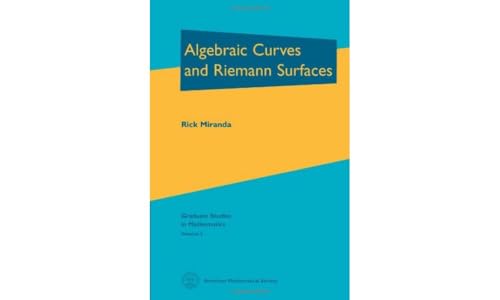 Algebraic Curves and Riemann Surfaces