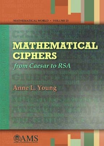 Mathematical Ciphers 