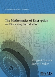 The Mathematics of Encryption 