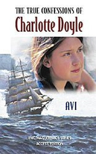 The True Confessions of Charlotte Doyle (The EMC masterpiece series access editions)