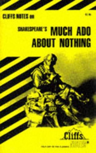 Notes on Shakespeare's "Much Ado About Nothing"