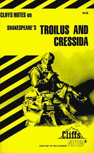 Notes on Shakespeare's "Troilus and Cressida"