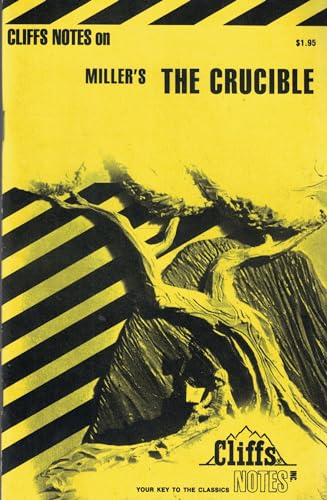 Notes on Miller's "Crucible"