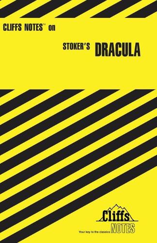 CliffsNotes on Stoker's Dracula