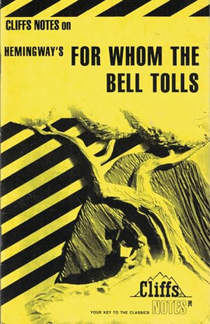 Notes on Hemingway's "For Whom the Bell Tolls"