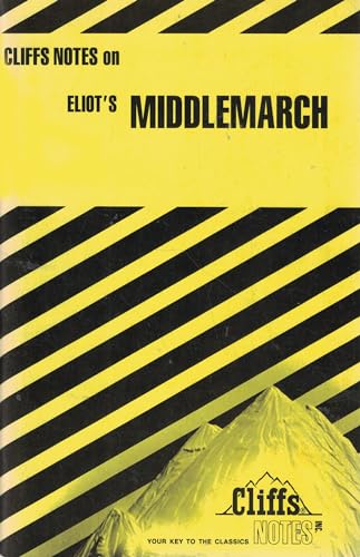 Notes on Eliot's Middlemarch