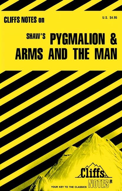 Notes on Shaw's Pygmalion and Arms and the Man