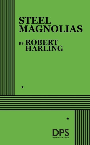 Steel Magnolias