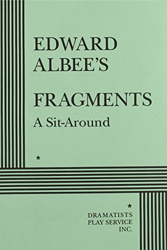 Fragments (Albee) - Acting Edition
