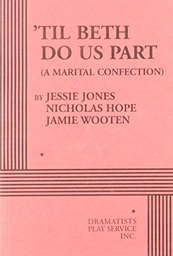 Til Beth Do Us Part