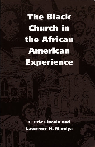 The Black Church in the African American Experience