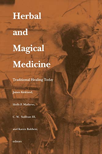 Herbal and Magical Medicine