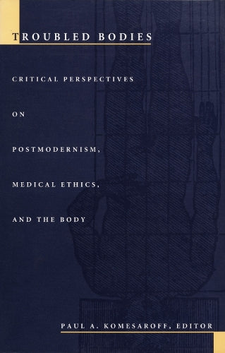 Troubled Bodies