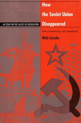 How the Soviet Union Disappeared