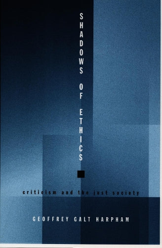 Shadows of Ethics