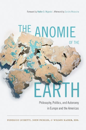 The Anomie of the Earth