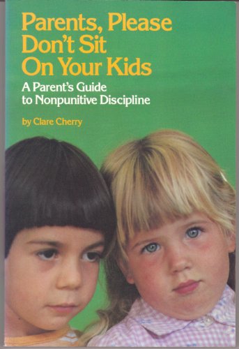 Parents, Please Don't Sit on Your Kids