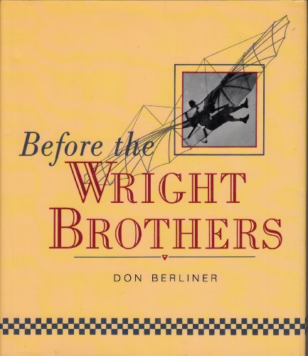 Before the Wright Brothers