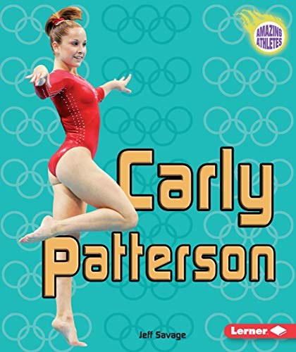 Carly Patterson (Amazing Athletes)