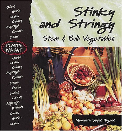Stinky And Stringy