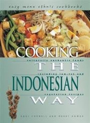 Cooking The Indonesian Way