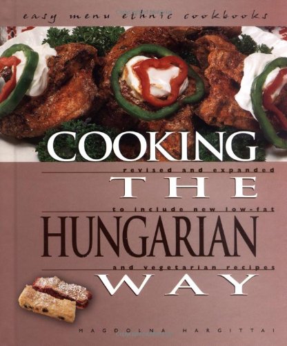 Cooking The Hungarian Way