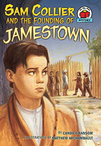 Sam Collier and the Founding of Jamestown 