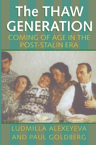 The Thaw Generation