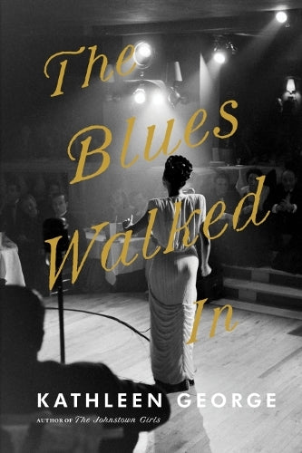 The Blues Walked In, The