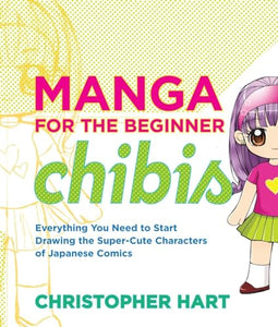 Manga for the Beginner: Chibis 