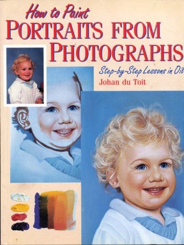 How to Paint Portraits from Photographs