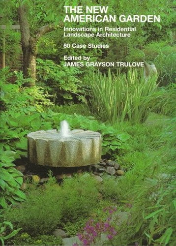 The New American Garden