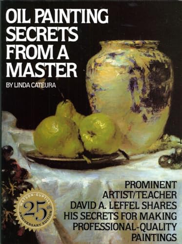 Oil Painting Secrets from a Master