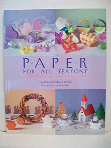 Paper for All Seasons