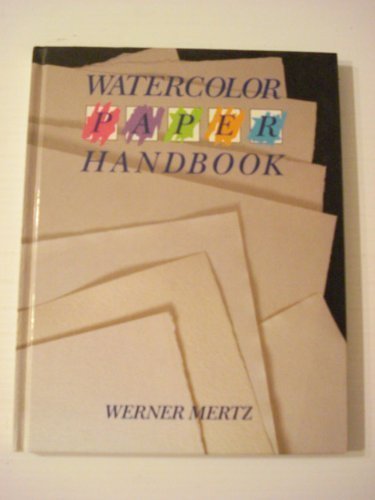 Watercolour Paper Handbook