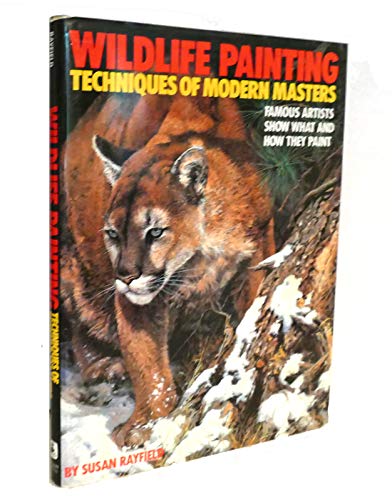 Wild Life Painting Techniques of Modern Masters