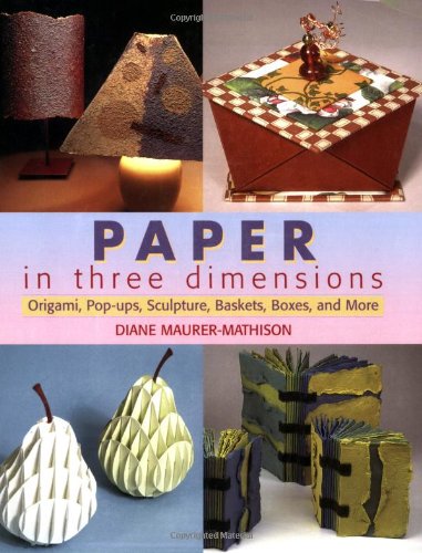 Paper in Three Dimensions