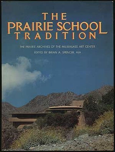 Prairie School Tradition