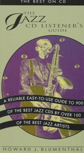 The Jazz CD Listener's Guide