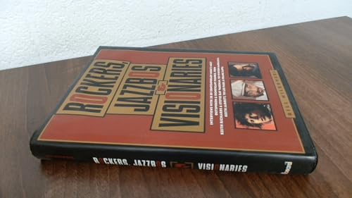 Rockers, Jazzbos, Visionaries