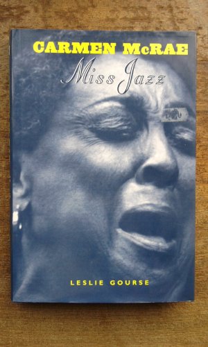 Carmen McRae, Miss Jazz
