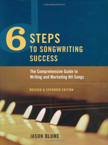 6 Steps to Songwriting Success